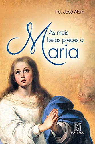 Stock image for As mais belas preces a Maria for sale by PBShop.store US