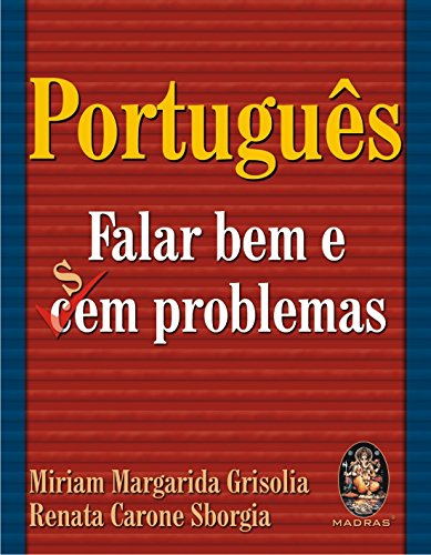 Beispielbild fr Portugues. Falar Bem E Sem Problemas (Em Portuguese do Brasil) zum Verkauf von Ammareal