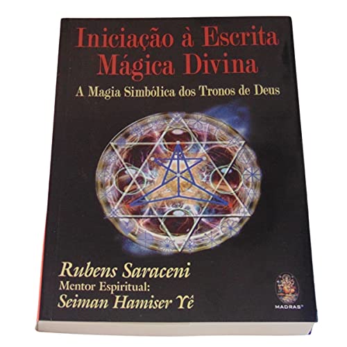 SARACENI, Rubens. A Magia Divina das Sete Ervas Sagradas - Baixar pdf de