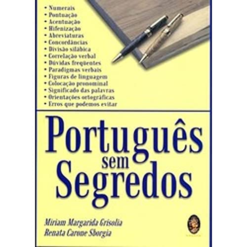 Beispielbild fr livro portugus sem segredos miriam margarida grisolia 2009 zum Verkauf von LibreriaElcosteo
