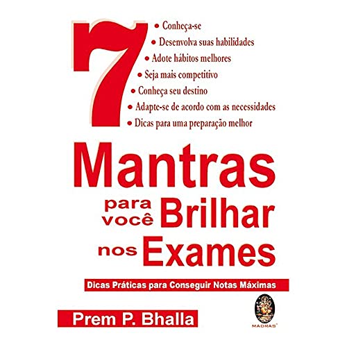 Stock image for 7 Mantras para Voc Brilhar nos Exames: Dicas Prticas para Conseguir Notas Mximas for sale by Luckymatrix