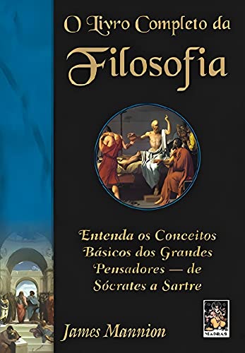 Stock image for _ livro o livro completo da filosofia james mannion 2010 for sale by LibreriaElcosteo