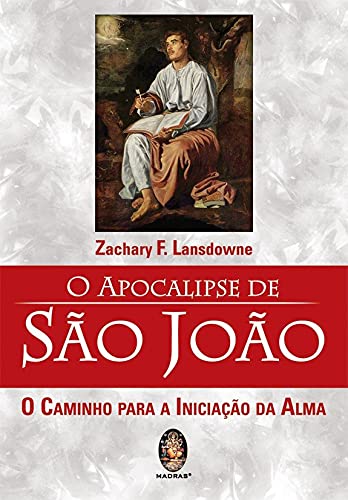 Imagen de archivo de livro o apocalipse de sao joao zachary f landsdowne 2010 a la venta por LibreriaElcosteo