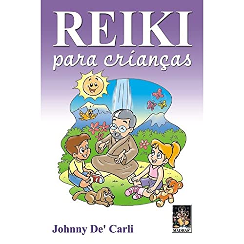 Stock image for livro reiki para criancas johnny de carli 2004 for sale by LibreriaElcosteo