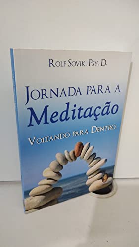 Beispielbild fr livro jornada para a meditaco rolf sovik 2012 zum Verkauf von LibreriaElcosteo