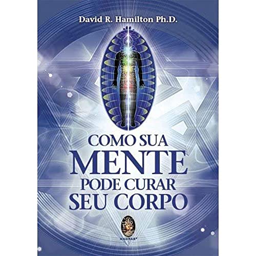 Beispielbild fr _ como sua mente pode curar seu corpo david r hamilton phd Ed. 2022 zum Verkauf von LibreriaElcosteo