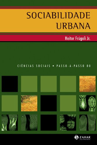 Beispielbild fr Sociabilidade urbana. -- ( Passo-a-passo ; 80 ) zum Verkauf von Ventara SA