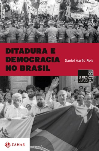 Beispielbild fr Ditadura E Democracia No Brasil (Portuguese Edition) zum Verkauf von Lucky's Textbooks