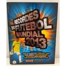 Beispielbild fr recordes do futebol mundial de 2013 Ed. 2012 zum Verkauf von LibreriaElcosteo