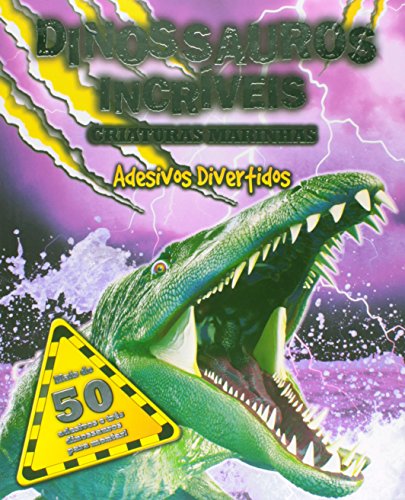 Beispielbild fr Dinossauros Incrveis: Criaturas Marinhas zum Verkauf von WorldofBooks
