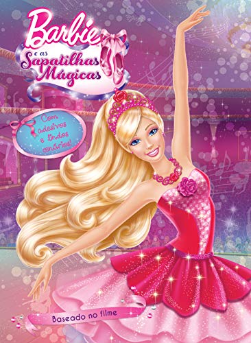 9788538056201: Barbie e as Sapatilhas Mgicas - Coleo Adesivos Filmes da Barbie (Em Portuguese do Brasil)