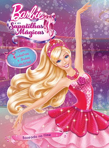 9788538056201: Barbie e as Sapatilhas Magicas - Colecao Adesivos Filmes da Barbie