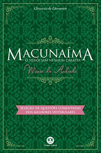 Stock image for livro macunaima o heroi sem nenhum carater mario de andrade 2017 for sale by LibreriaElcosteo