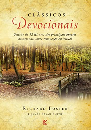 Stock image for _ livro classicos devocionais richard foster e james bryan smith 2009 for sale by LibreriaElcosteo