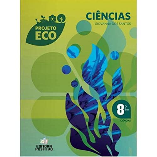 Stock image for livro projeto eco cincias 8 aluno for sale by LibreriaElcosteo