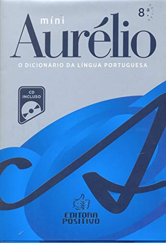 9788538542391: Mini Aurlio. O Dicionrio Da Lngua Portuguesa (+ CD) (Em Portuguese do Brasil)