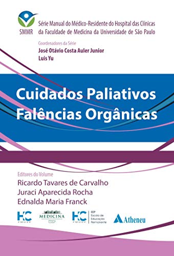 Stock image for livro cuidados paliativos falncias orgnicas ricardo tavares de carvalho juraci aparecida r for sale by LibreriaElcosteo