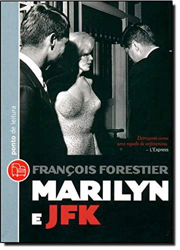 Stock image for livro marilyn e jfk edico de bolso francois forestier 2010 for sale by LibreriaElcosteo