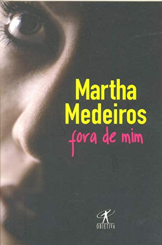 Stock image for Fora de mim for sale by LibroUsado | TikBooks