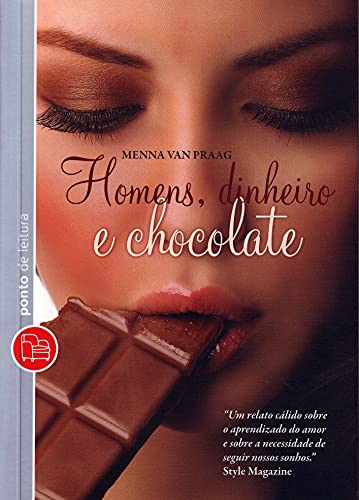 Stock image for livro homens dinheiro e chocolate ponto de leitura for sale by LibreriaElcosteo