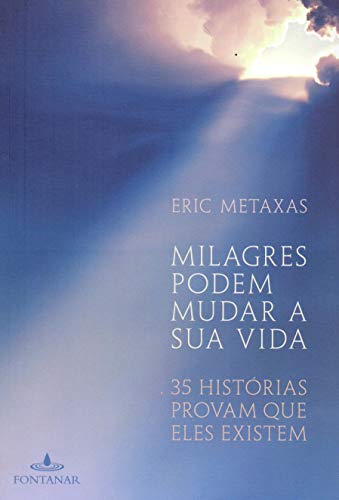Stock image for livro milagres podem mudar sua vida eric metaxas 2015 for sale by LibreriaElcosteo