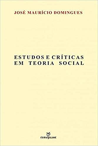 Stock image for Estudos e crticas em teoria social - 1 edio - 2016 for sale by OM Books