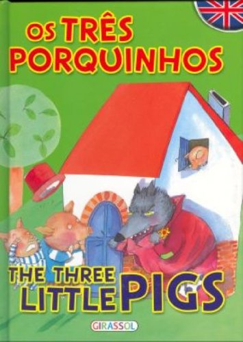 Contos Bilingues Os Tres Porquinhos (Em Portuguese do Brasil) - VÃ¡rios Autores