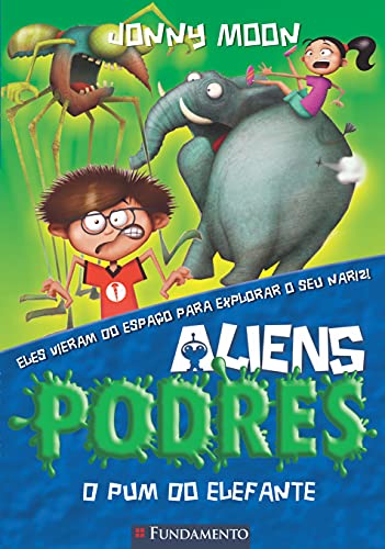 9788539500161: Aliens Podres. O Pum do Elefante - Volume 2