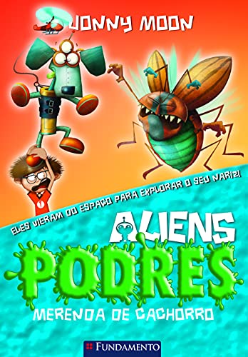 Stock image for livro merenda de cachorro aliens p jonny noon for sale by LibreriaElcosteo
