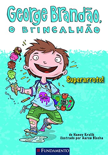 Stock image for George Brandão, o Brincalhão. Superarroto! for sale by ThriftBooks-Atlanta