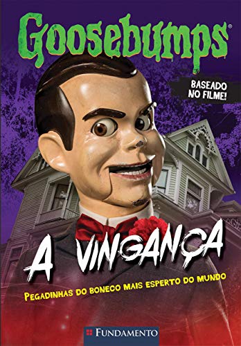 Stock image for goosebumps a vinganca pegadinhas do boneco mais for sale by LibreriaElcosteo