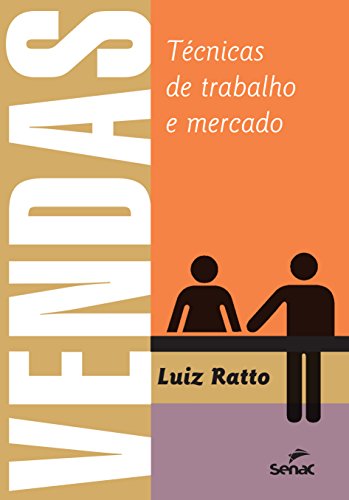 Stock image for livro vendas tecnicas de trabalho e mercado luiz ratto 2017 for sale by LibreriaElcosteo