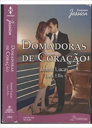 Stock image for _ domadora de coraco jennie lucas e lucy ellis jessica 190 Ed. 2006 for sale by LibreriaElcosteo