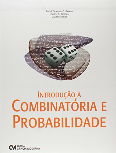 Stock image for Introduao A Combinatoria E Probabilidade for sale by GF Books, Inc.