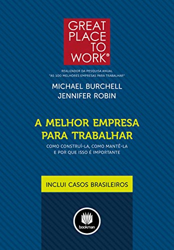 Stock image for livro a melhor empresa para trabalhar michael burchell jennifer robin 2012 for sale by LibreriaElcosteo