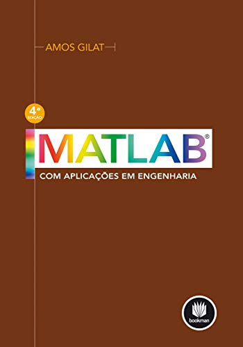 Imagen de archivo de livro matlab com aplicacoes em engenharia amos gilat 2012 a la venta por LibreriaElcosteo