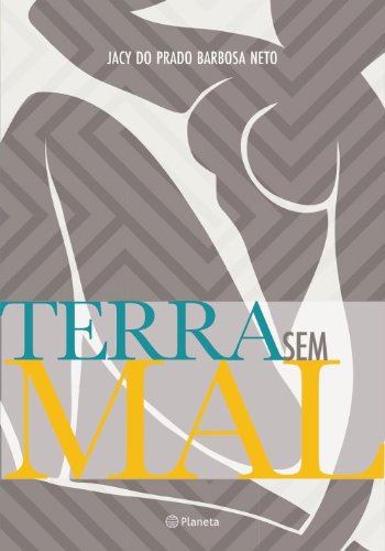 Stock image for Terra sem Mal for sale by medimops