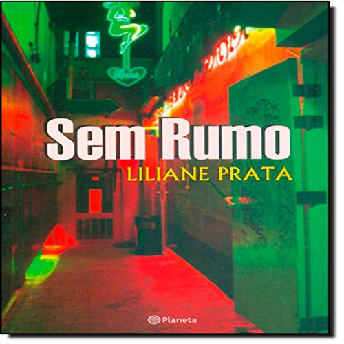 Sem Rumo (Em Portuguese do Brasil) - Liliane Prata