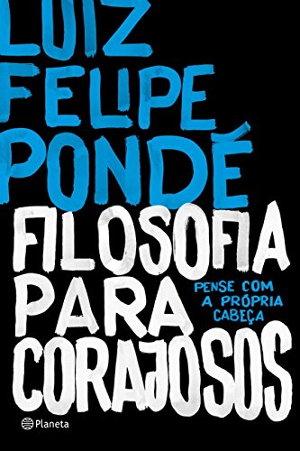 Stock image for Filosofia Para Corajosos (Em Portuguese do Brasil) for sale by medimops