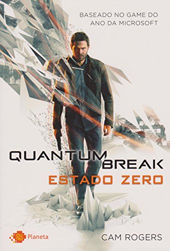 Stock image for _ livro quantum break estado zero cam rogers 2016 for sale by LibreriaElcosteo