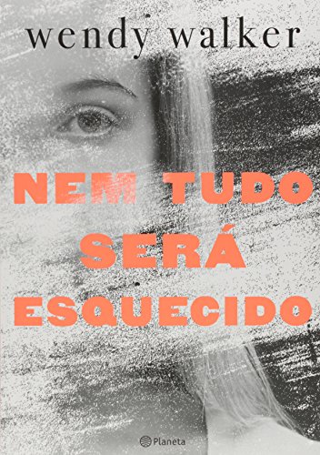 Imagen de archivo de Nem Tudo Será Esquecido (Em Portuguese do Brasil) a la venta por ThriftBooks-Atlanta
