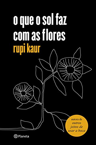 Stock image for o que o sol faz com as flores (Em Portugues do Brasil) for sale by ThriftBooks-Dallas