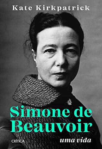 Stock image for Simone de Beauvoir - Uma vida for sale by Livraria Ing