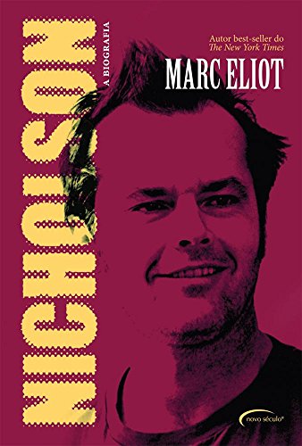 Beispielbild fr livro nicholson a biografia marc eliot 2015 zum Verkauf von LibreriaElcosteo