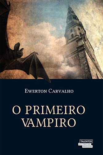 Stock image for O Primeiro Vampiro (Em Portuguese do Brasil) for sale by medimops