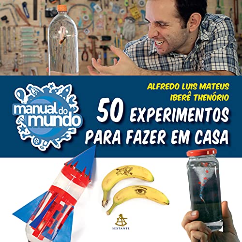 Imagen de archivo de Manual do Mundo. 50 Experimentos Para Fazer em Casa (Em Portuguese do Brasil) a la venta por medimops