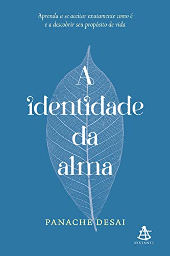 Stock image for livro a identidade da alma panache desai 2015 Ed. 2015 for sale by LibreriaElcosteo