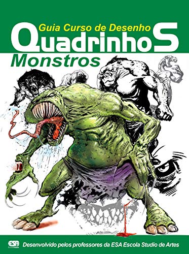 Stock image for Guia Curso de Desenho: Quadrinhos - Monstros for sale by ThriftBooks-Dallas