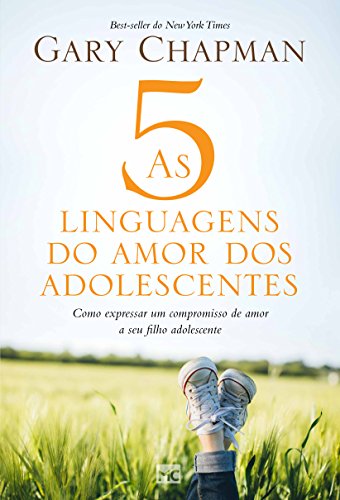 Imagen de archivo de As 5 linguagens do amor dos adolescentes: Como expressar um compromisso de amor a seu filho adolescente a la venta por ThriftBooks-Dallas