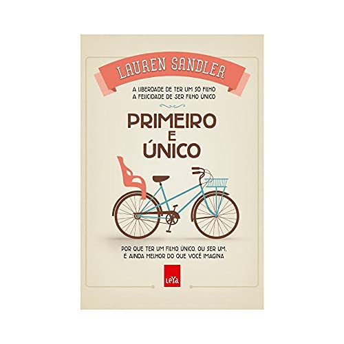 Stock image for livro primeiro e unico lauren sandler 2014 for sale by LibreriaElcosteo